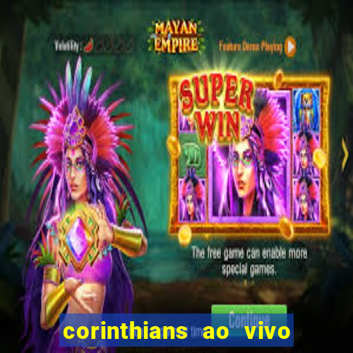 corinthians ao vivo multi multicanal